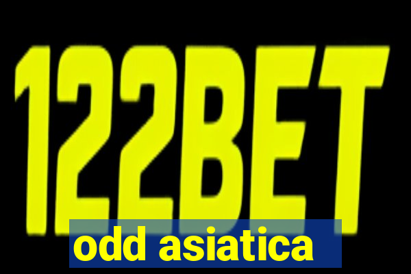 odd asiatica -1